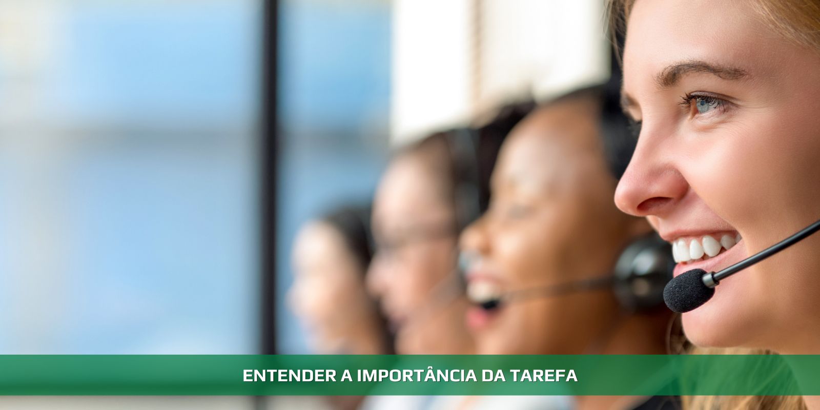 Figura 3 - ATENDIMENTO. TUDO COMEÇA AQUI